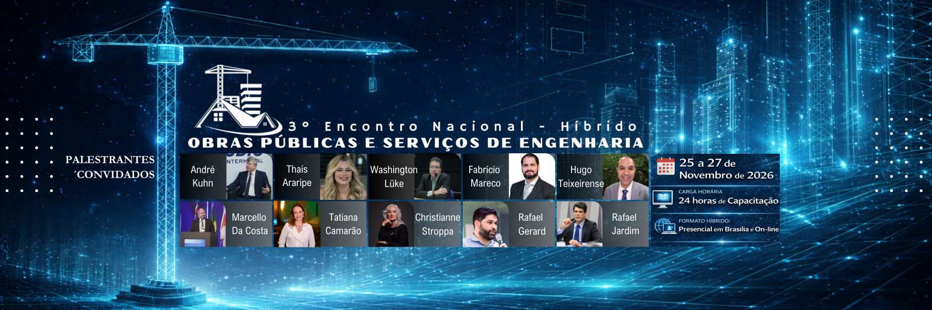 Obras Públicas, Serviços de Engenharia e Manutenção Predial | 3º Encontro Nacional