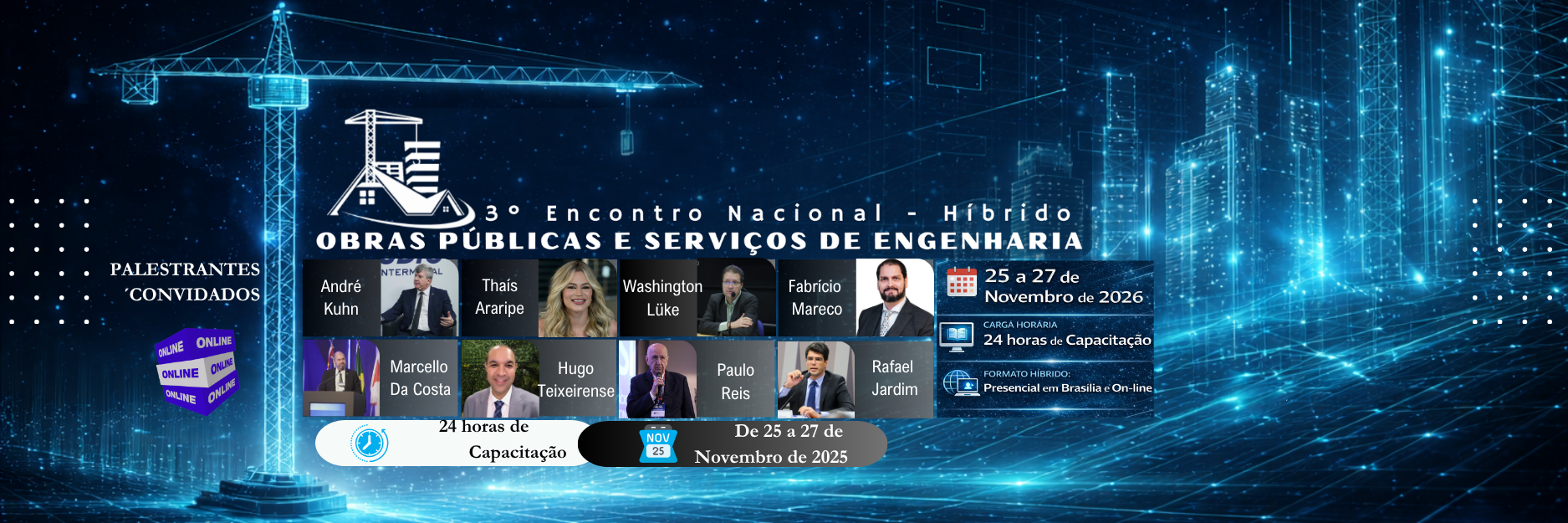 Obras Públicas, Serviços de Engenharia e Manutenção Predial | 3º Encontro Nacional Online