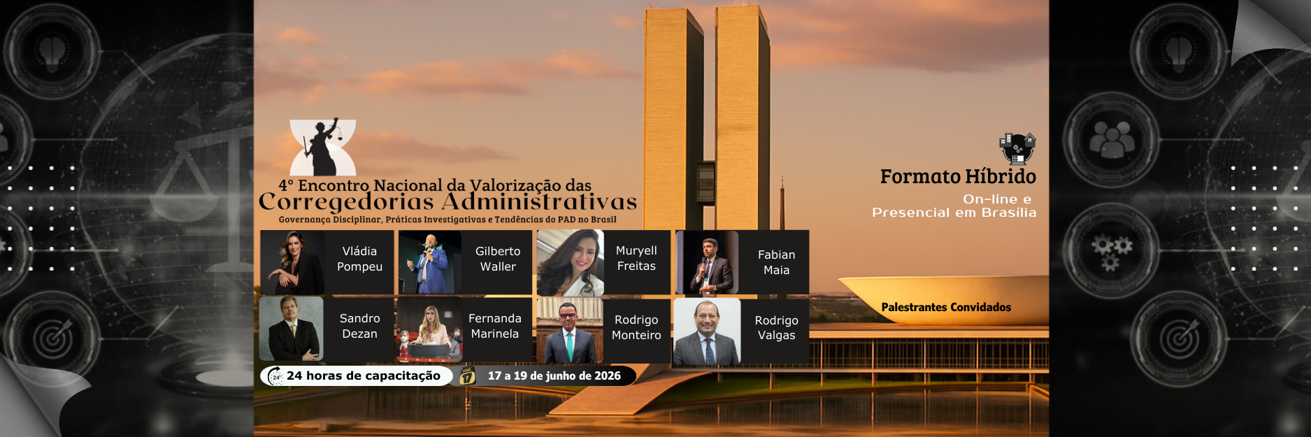 Valorização das Corregedorias Administrativas - 4º Encontro Nacional Híbrido